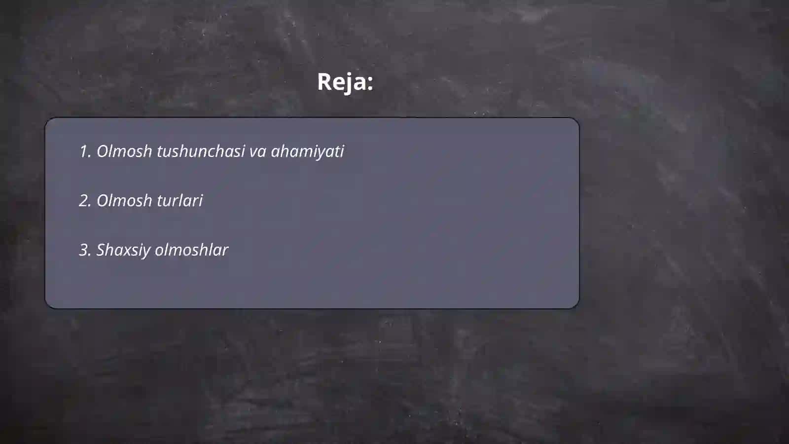 Olmosh tushunchasi va ahamiyati 2