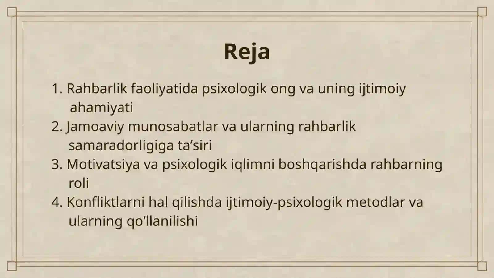 RAHBARLIK FAOLIYATINING IJTIMOIY-PSIXOLOGIK OMILLARI 2