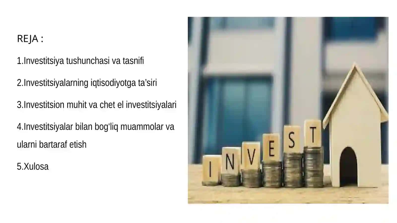 Investitsiya va uning iqtisodiyotdagi o‘rni 2