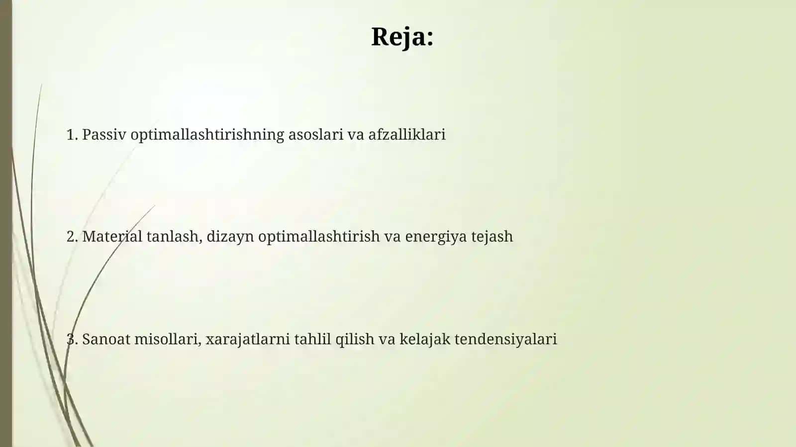 Passiv usullar ta'rifi va optimallashtirishning asosiy tamoyillari 2