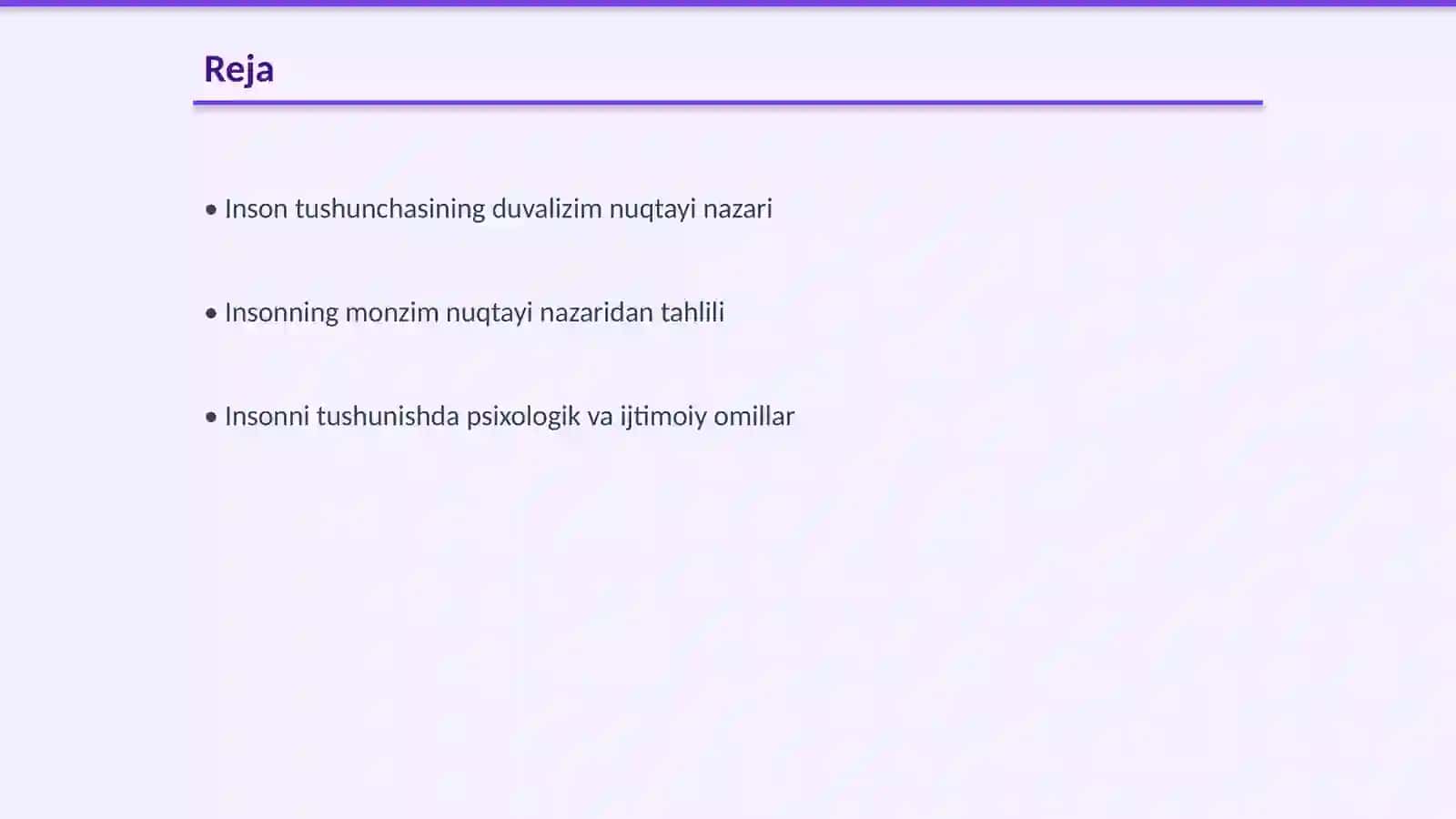 Insonni tushunishga duvalizim va monzim nuqtayi nazaridan yondashuv 2