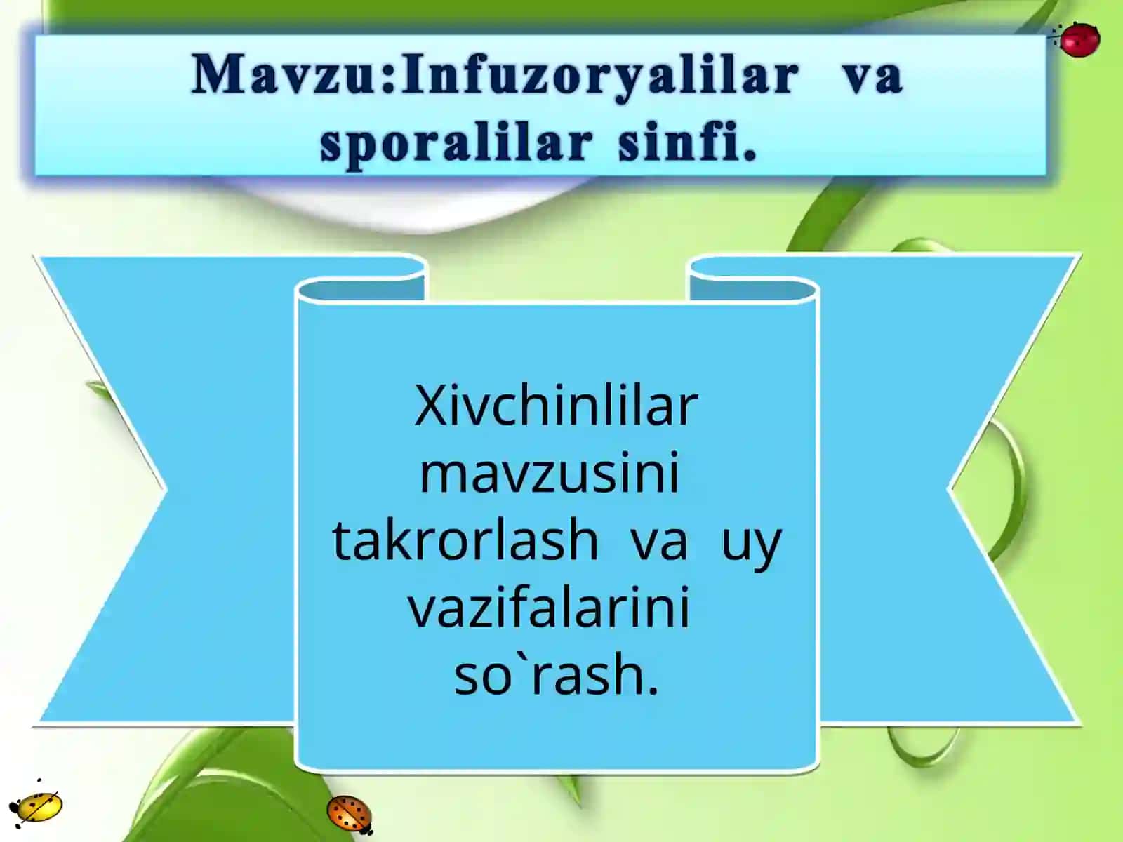 Xivchinlilar mavzusini takrorlash va uy vazifalarini so`rash 2