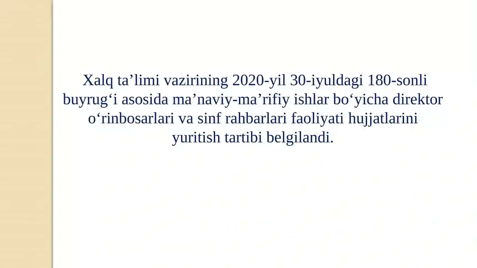 MA`NAVIY – MA`RIFIY ISHLAR BO`YICHA DIREKTORO`RINBOSARLARIningavgustsho`bayig`ilishiuchun 2