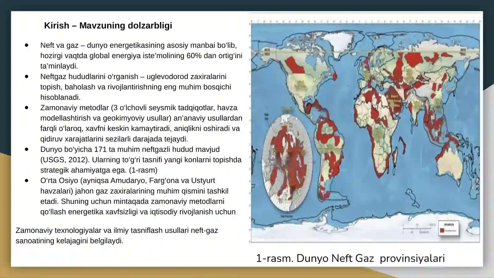 Neftgaz hududlarini o‘rganishda zamonaviy metodologik va dunyo neftgazli provinsiyalarining umumlashgan tasnifi 2