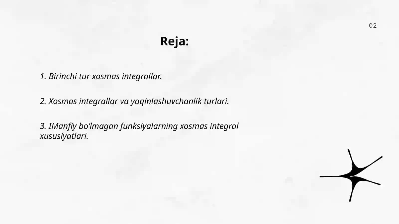 Birinchi tur xosmas integrallar 2