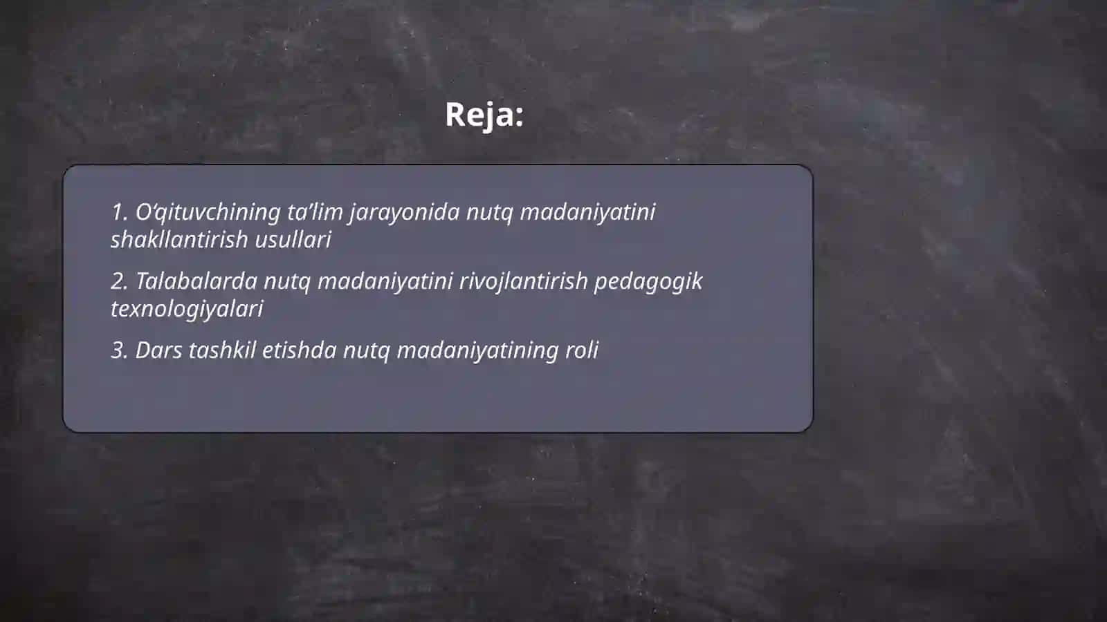 Ta’lim jarayonida nutq madanyati 2