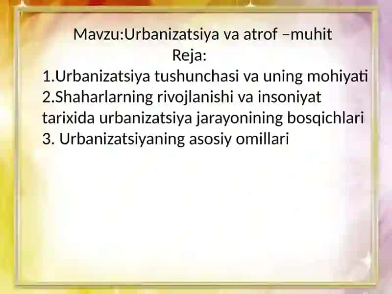 Urbanizatsiya va atrof –muhit 2