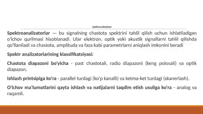 EMM dagi qurilmalarning tavsifi. Radiopelengator, spektro-analizator, GPS, radiolokator, Spektroanalizatorlar 2