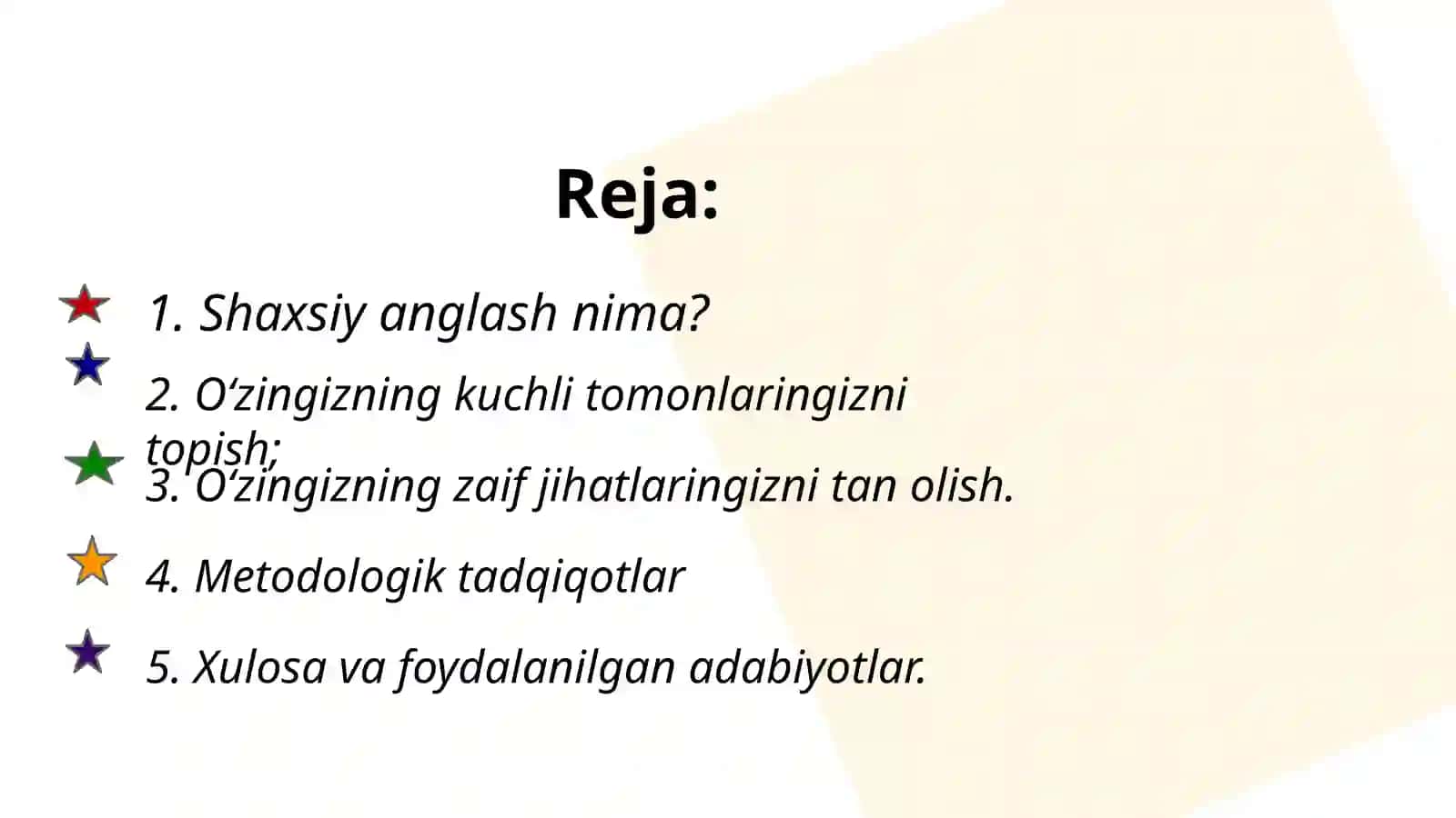 SHAXSNI O‘ZINI O‘ZI ANGLASHI. SHAXSNI O‘ZINI O‘ZI KAMOL TOPTIRISHI 2