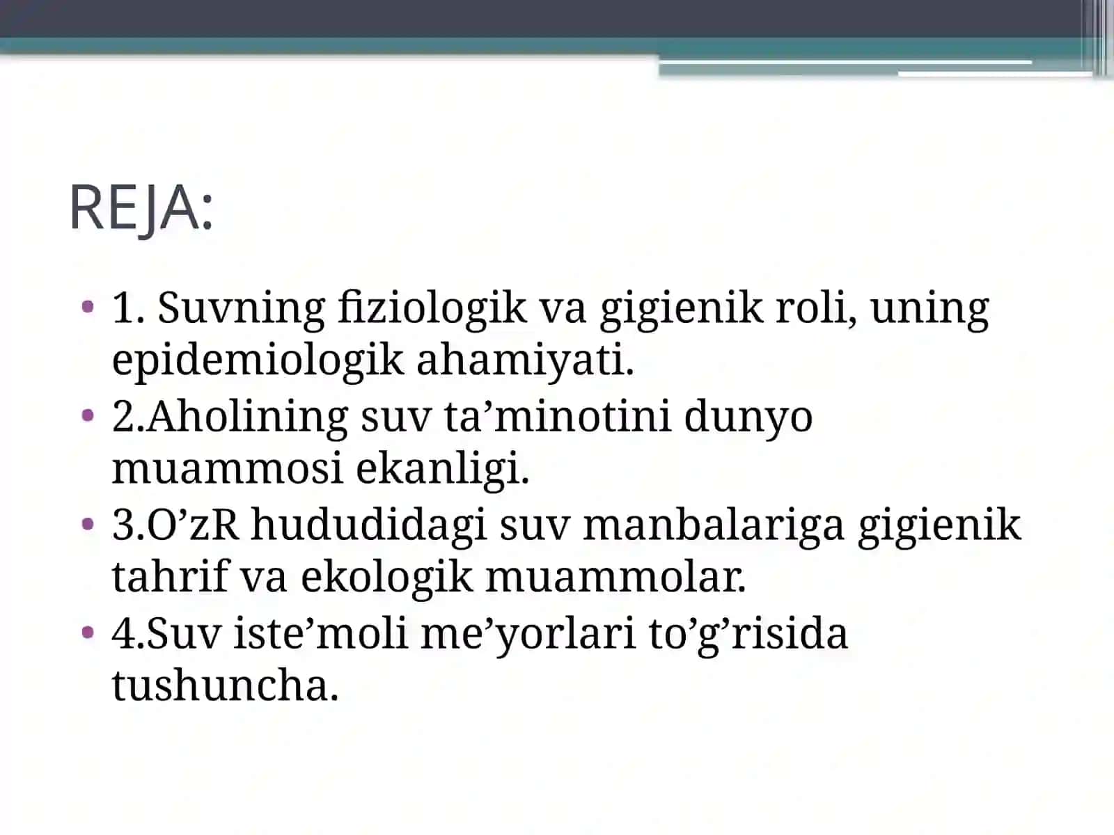 SUVNING SALOMATLIK OMILI EKANLIGI. AHOLINING SUV TA’MINOTINI GIGIENIK ASOSLARI 2