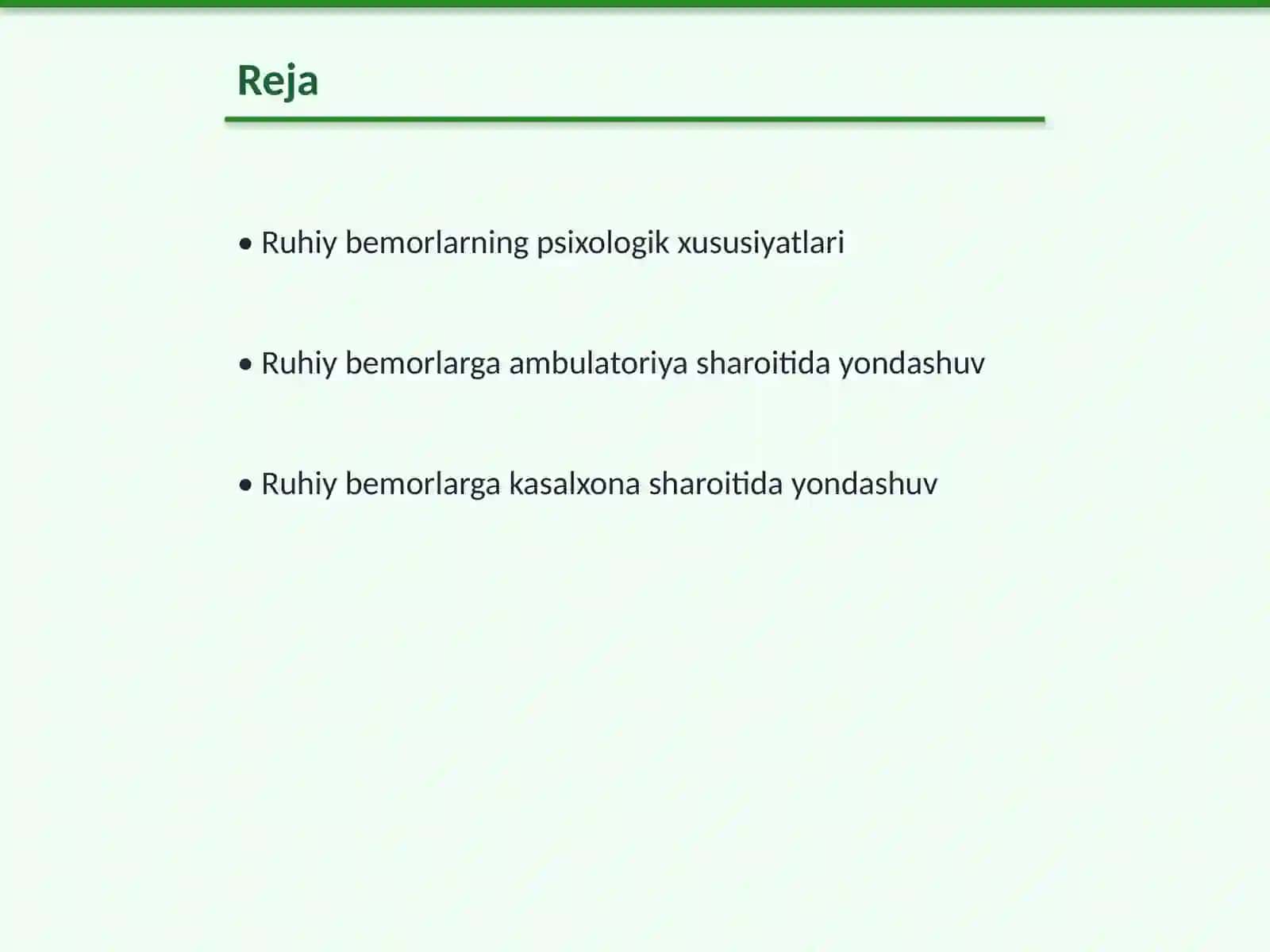 Ruhiy bemorlarga ambulatoriya va kasalxona sharoitida munosabatda bo‘lish psixologiyasi 2