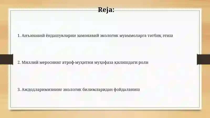 Анъанавий ёндашувларни замонавий экологик муаммоларга татбиқ этиш 2