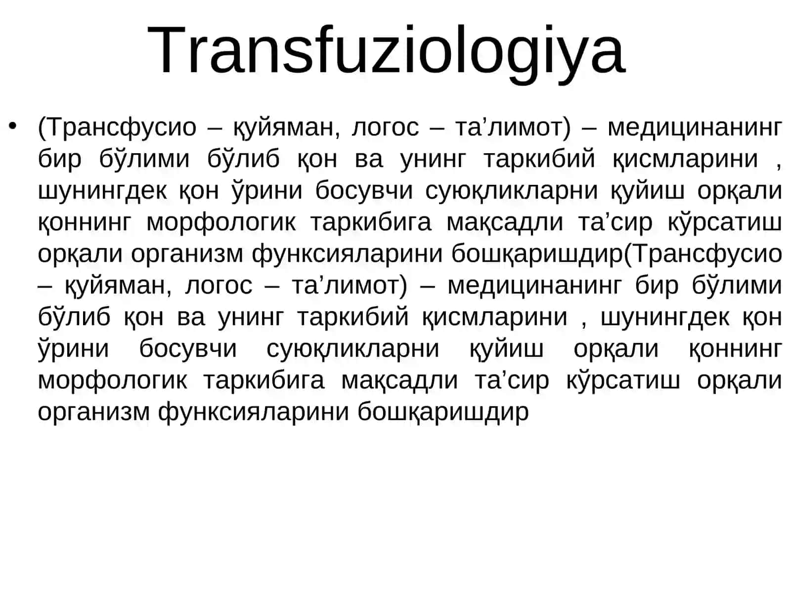 QON QUYISH. TRANSFUZIOLOGIYANI ZAMONAVIY ASPEKTLARI 2