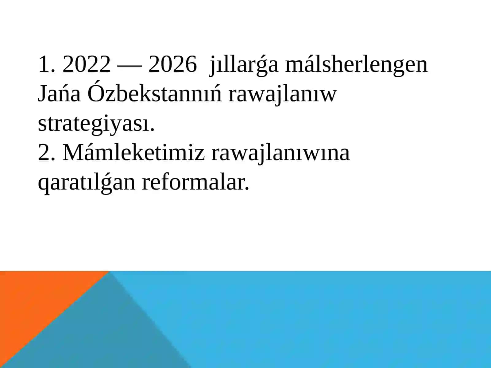 Jańa Ózbekstanda Prezident Sh.Mirziyoyev BasshÍlÍǵÍ hám BaslamasÍ AstÍnda Ámelge AsÍrÍlÍp AtÍrǵan Reformalar 2