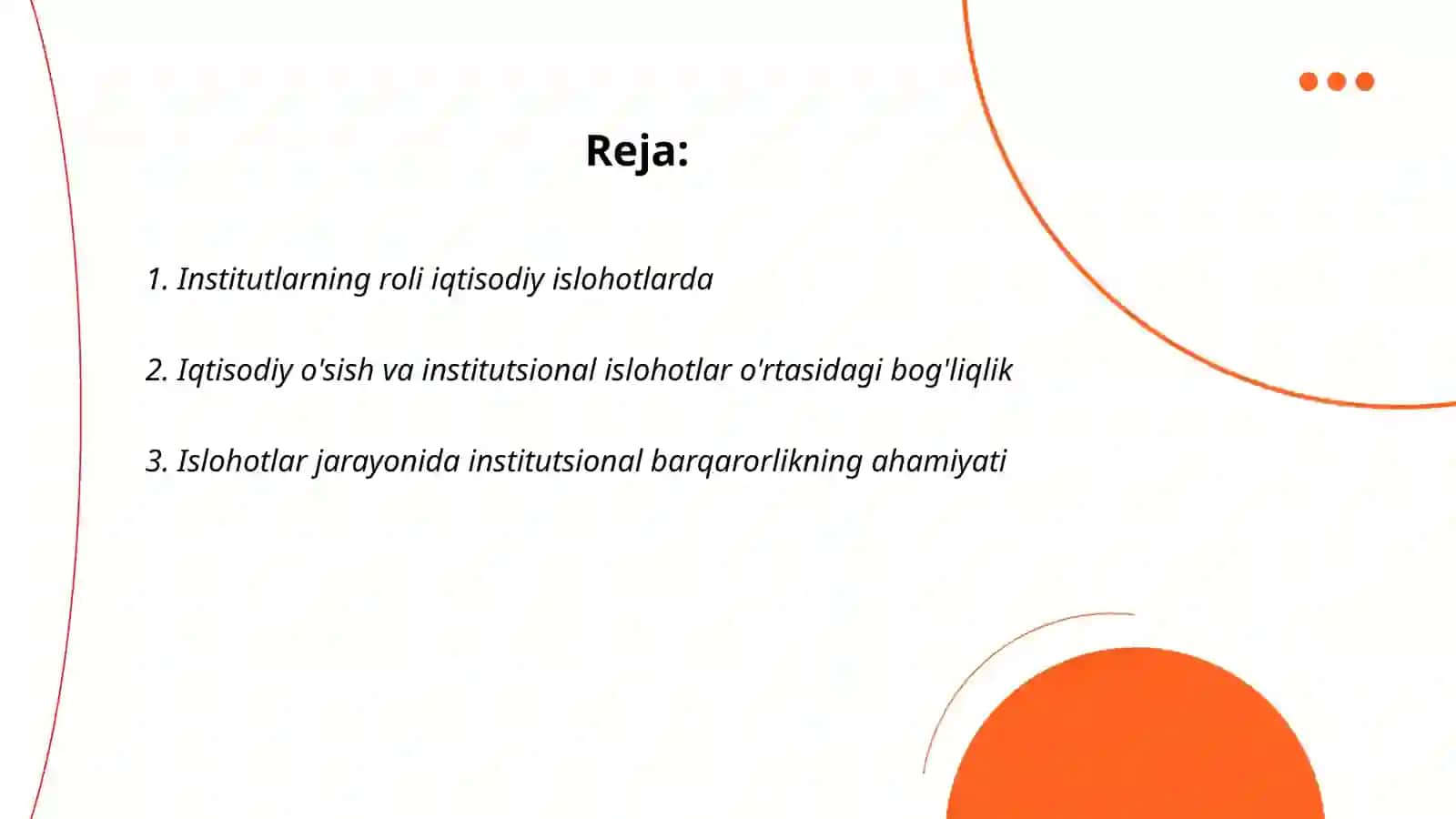 Institutsional islohotlar va iqtisodiy osish 2