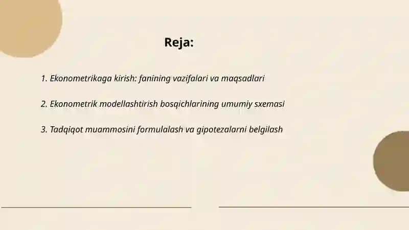 Ekonometrikaga kirish fanining vazifalari va modellashtirish bosqichlari 2