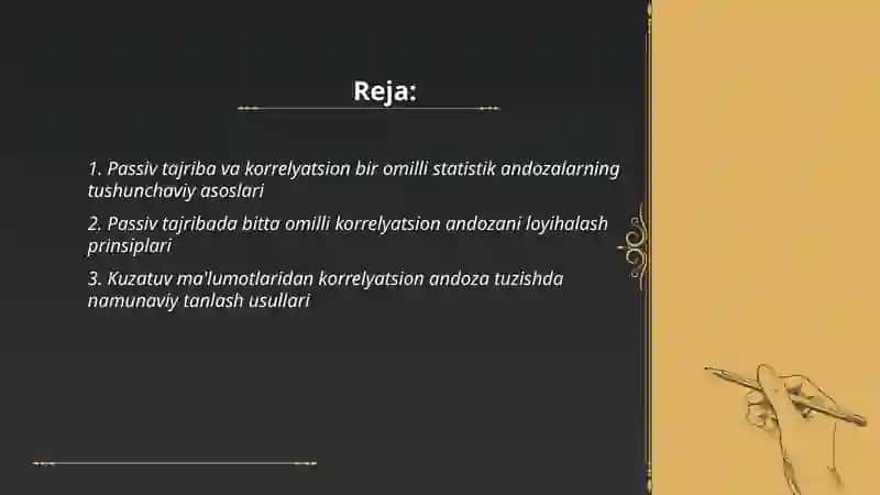 Passiv tajriba asosida olingan korrelyatsion bir omilli statistik andozalarning tadqiqi 2