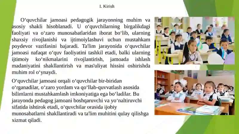 O‘quvchilar jamoasi – pedagogik jarayonning asosiy shakli. 2