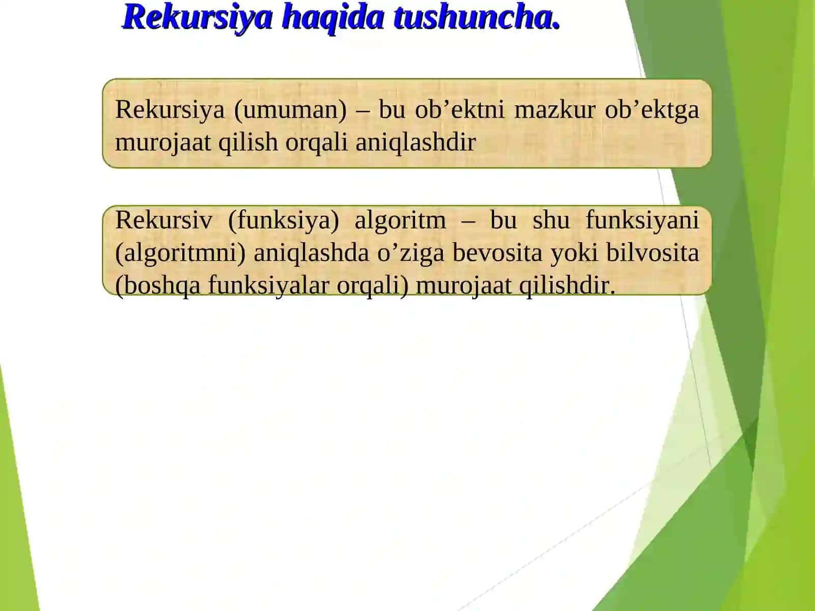 Rekursiya va ularni dasturlashda ishlatish 2