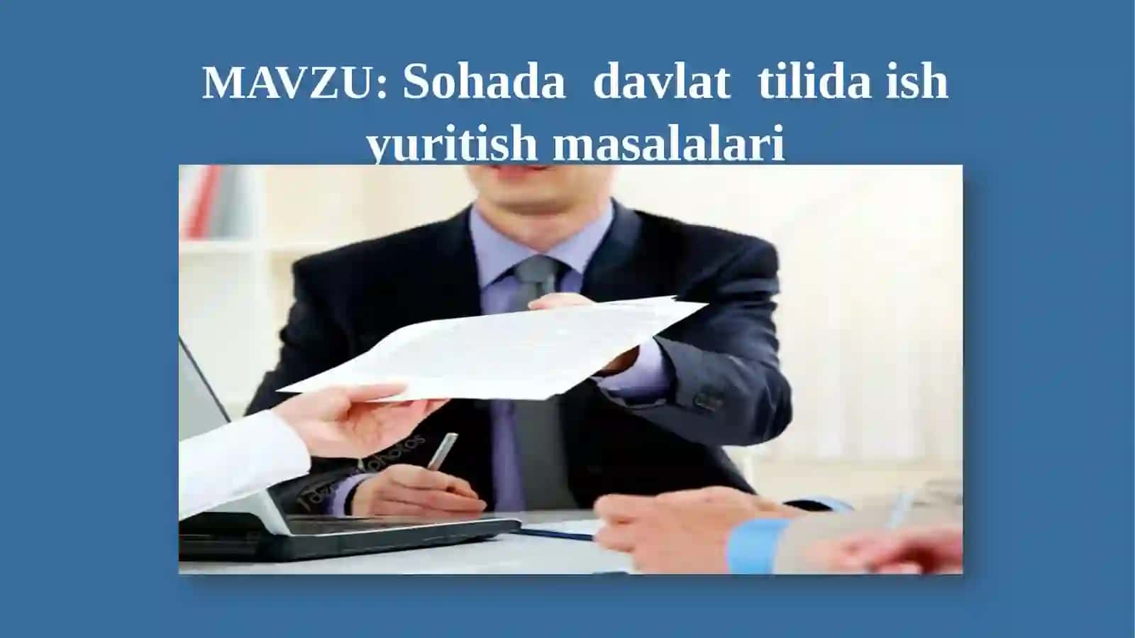 SOHADA DAVLAT TILIDA ISH YURITISH MASALALARI 2