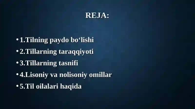 Tilning paydo bo‘lishi, tillarning taraqqiyoti, tillarning tasnifi 2