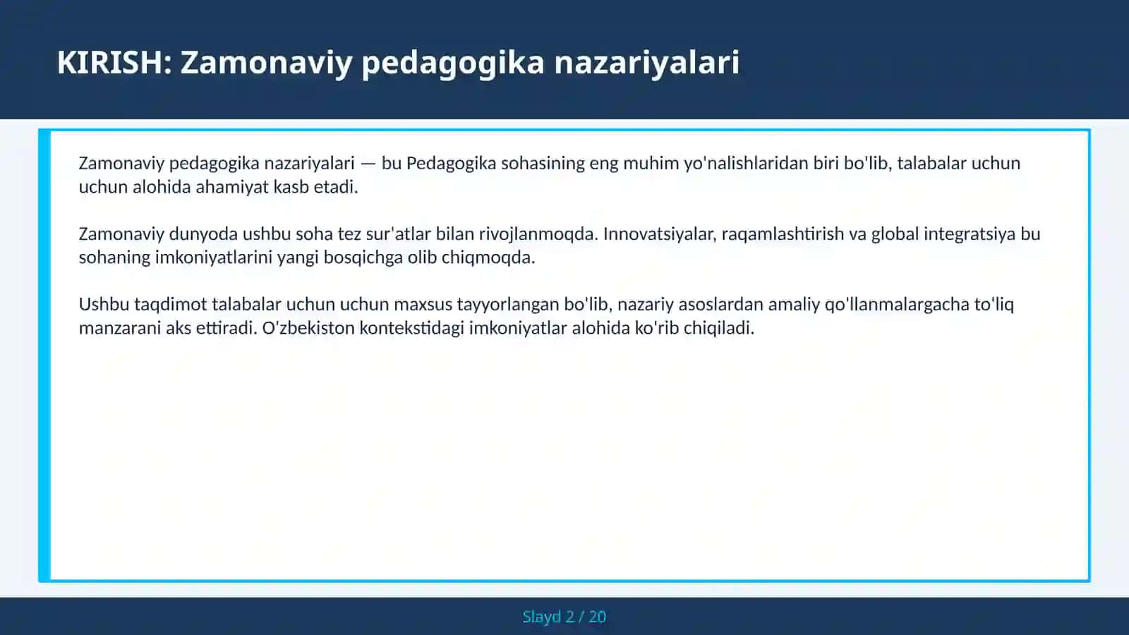 ZAMONAVIY PEDAGOGIKA NAZARIYALARI 2