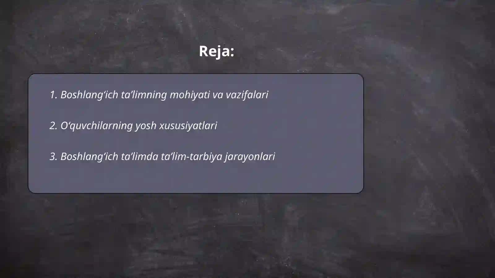 Boshlangʻich taʼlim pedagogikasining umumiy asoslari 2