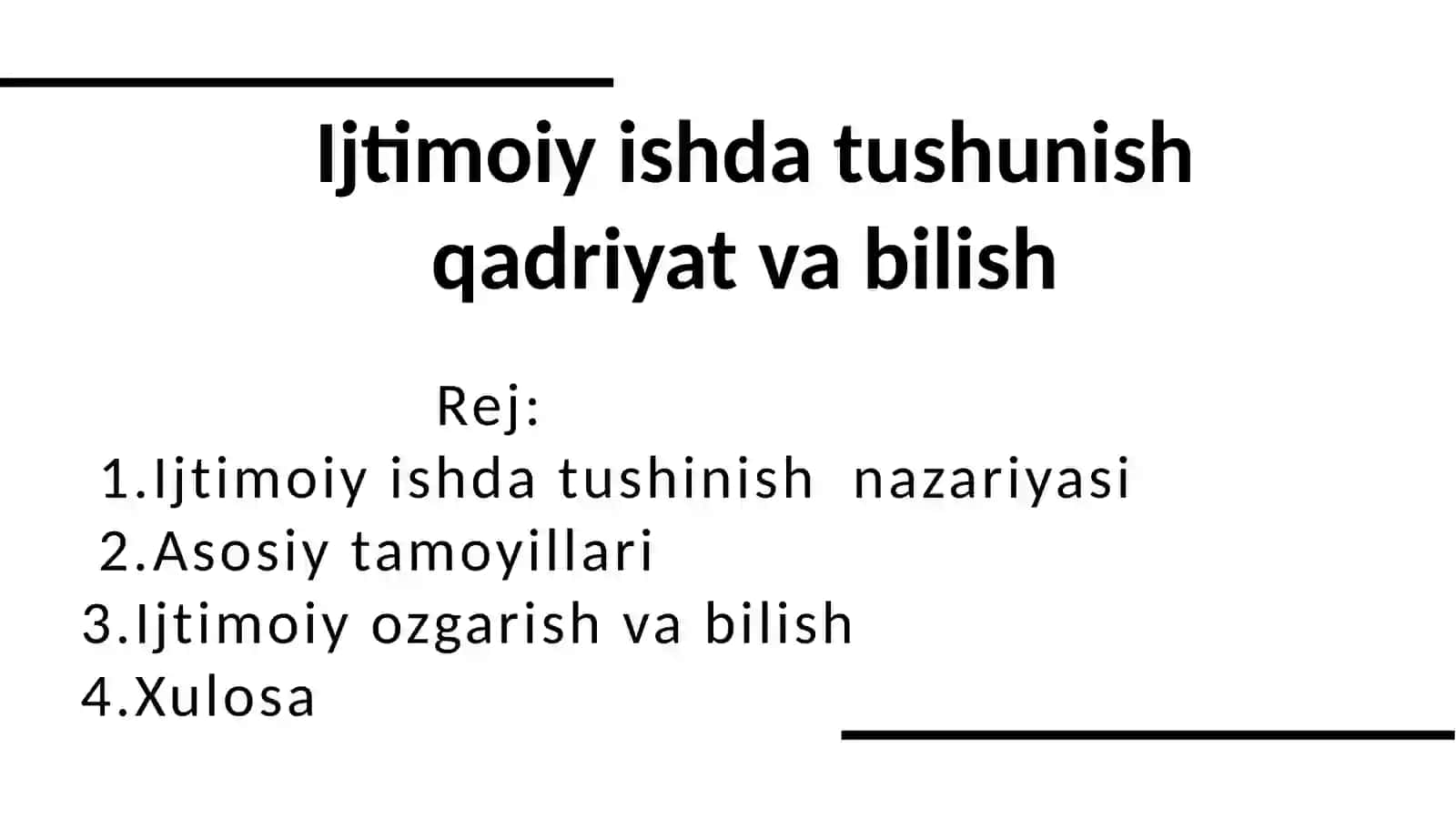 Slayd: Ijtimoiy ishdatushunish 2