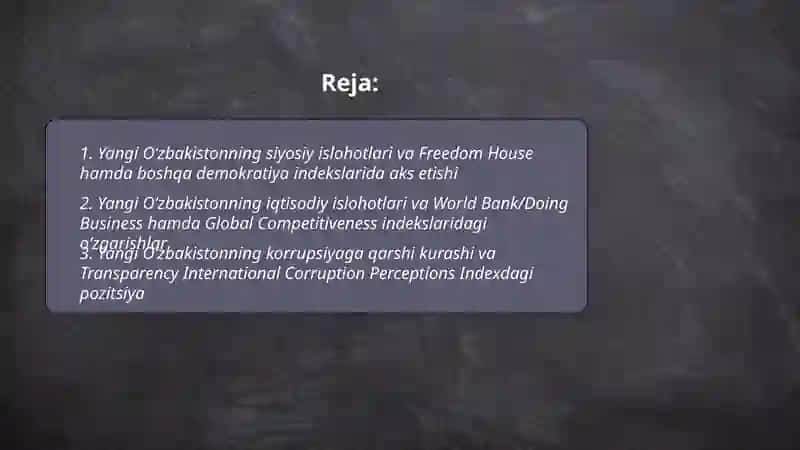 Yangi Oʻzbakistonning ijtimoiy-siyosiy, iqtisodiy va madaniy hayotida roʻy berayotgan oʻzgarishlarning xalqaro reyting va indekslarda aks etilishi 2