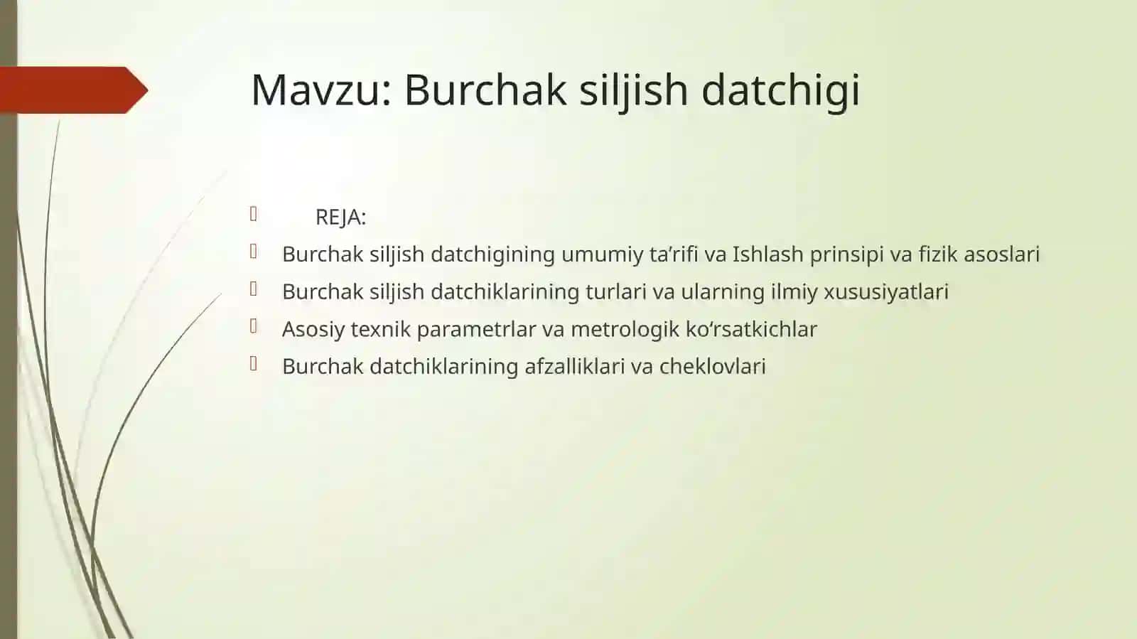 Burchaksiljish datchigi 2