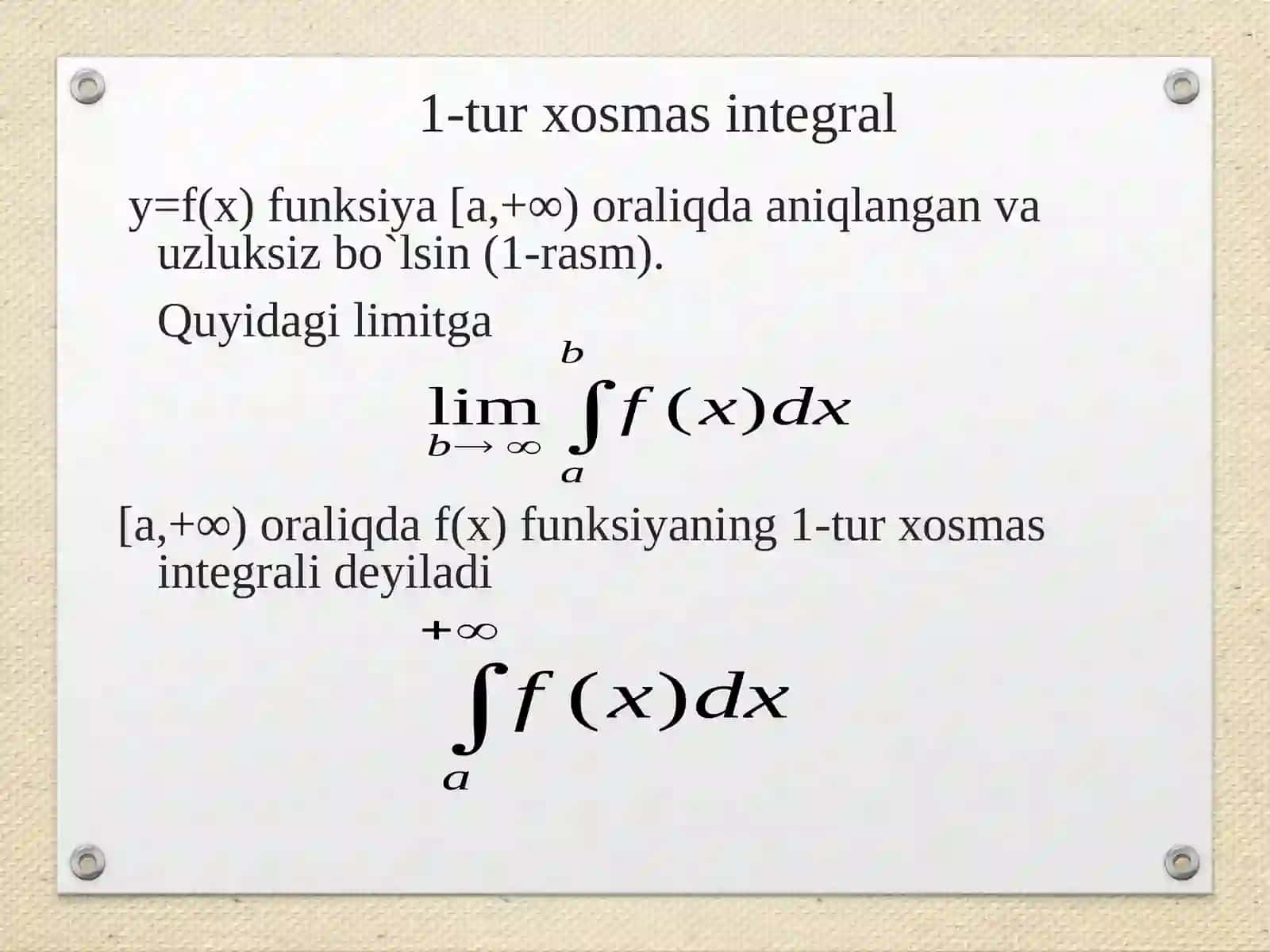 28-mavzu. Xosmas integral. Aniq integralni taqribiy hisoblash va uning geometrik va iqtisodiy tatbiqlari 2