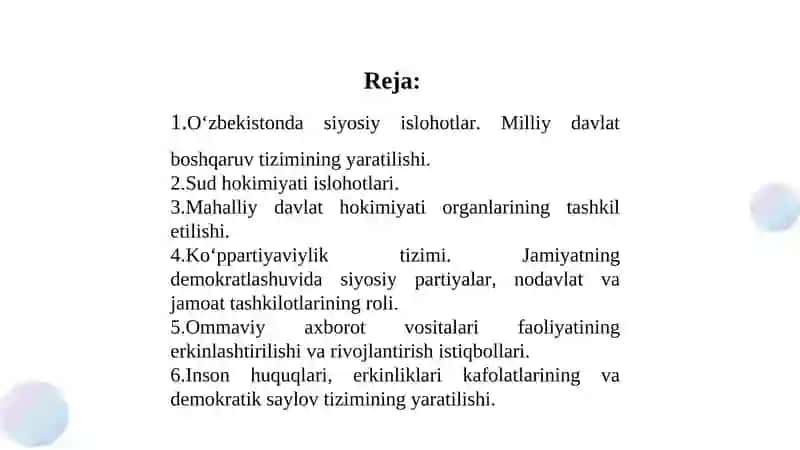 О‘zbekistonda huquqiy siyosiy islohotlarning amalga oshirilishi, demokratik jamiyatni shakllantirish yо‘lidagi islohotlar 2