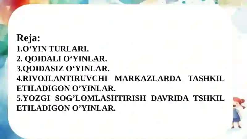 O‘YIN TURLARI.QOIDALI O‘YINLAR.QOIDASIZ O‘YINLAR 2