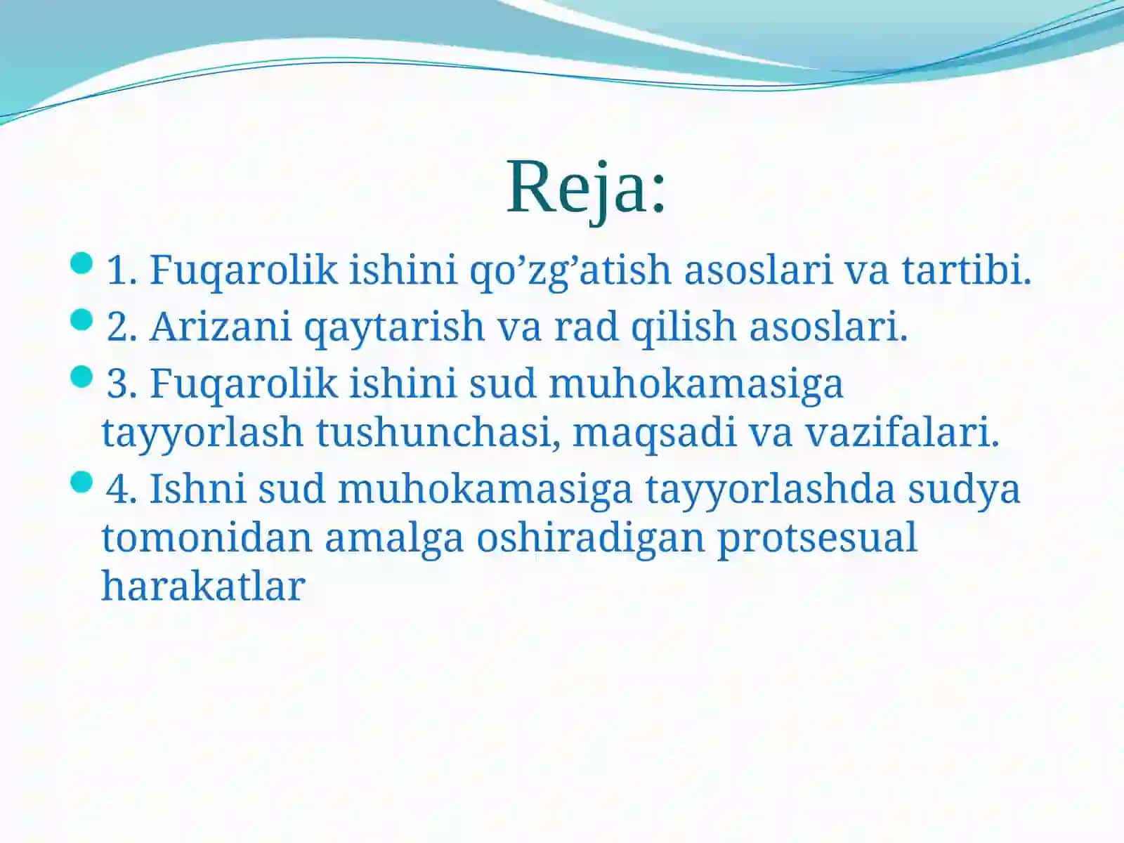 Fuqarolik ishini qo’zg’atish va sud muhokamasiga tayyorlash 2