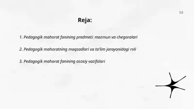 Pedagogik mahorat fanining predmeti, maqsadi va vazifalari 2