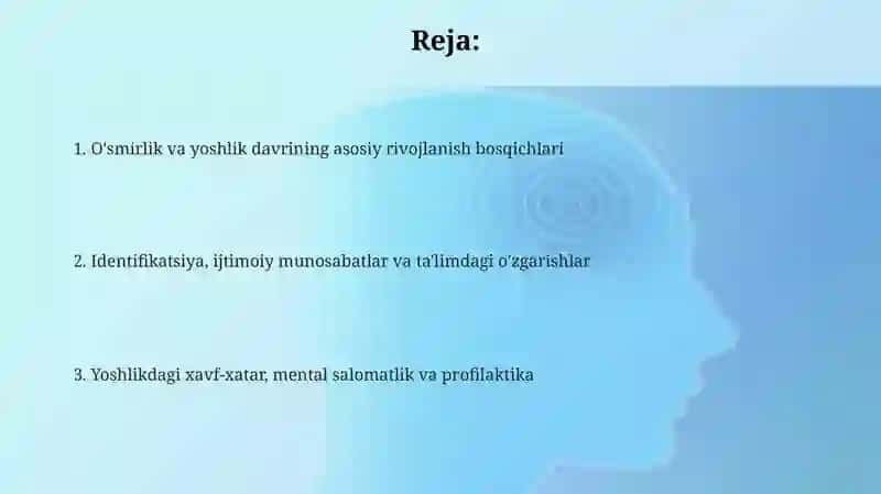 Oʻsmirlik va oʻspirinlik davrining psixologiyasi 2