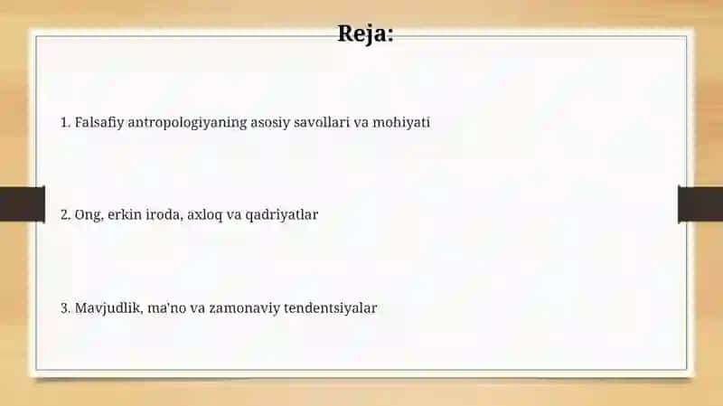 Insonfalsafasi (Falsafiyatropologiya) 2