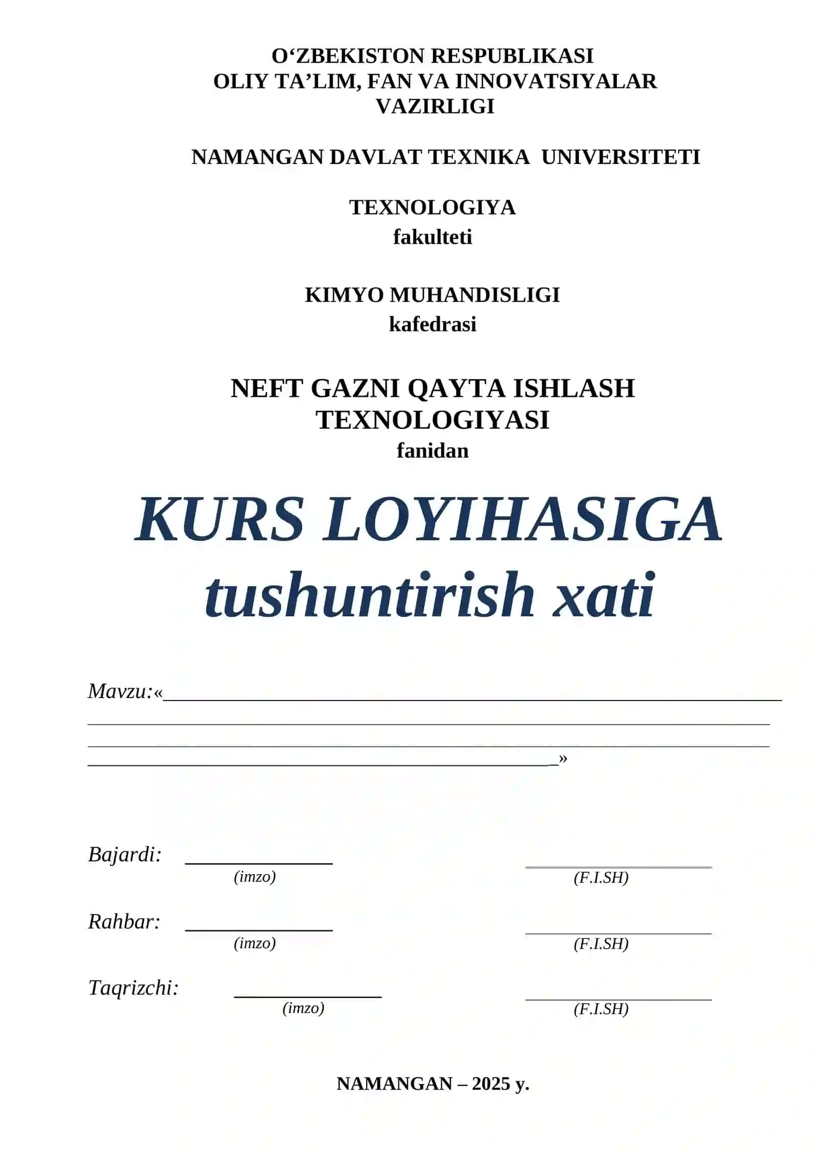 NEFT GAZNI QAYTA ISHLASH TEXNOLOGIYASI fanidan KURS LOYIHASI 2