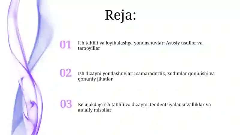 Ish o’rinlarini tahlil qilish va loyihalash yondashuvlari 2