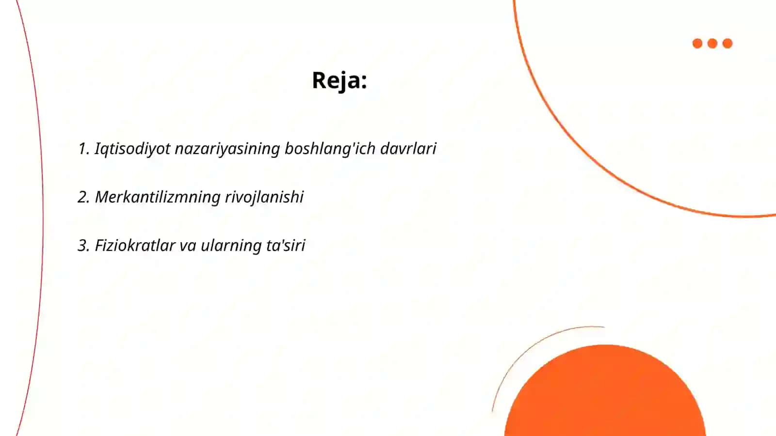 Iqtisodiyot nazariyasi rivojlanishining asosiy bosqichlari 2