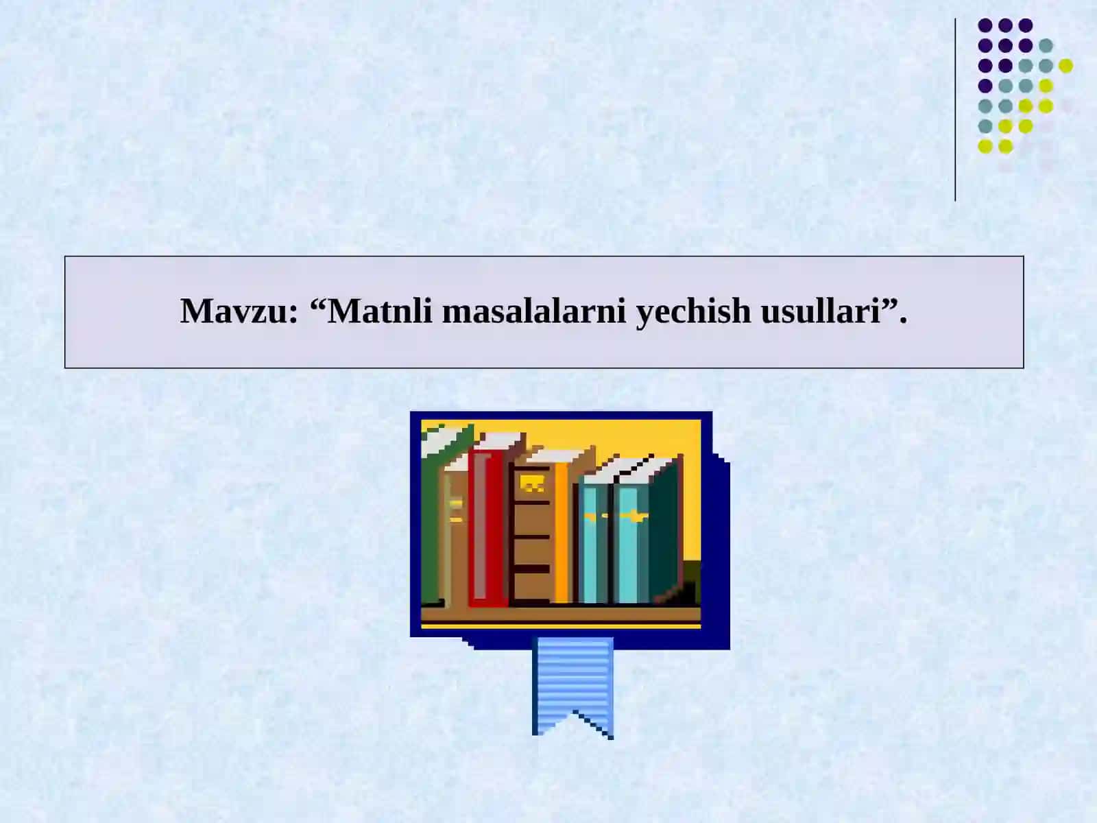 Matematika fanidan darslar 2
