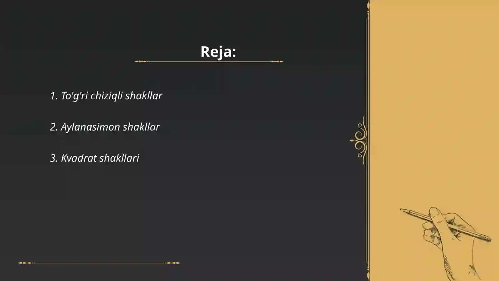To'g'ri chiziqli shakllar 2