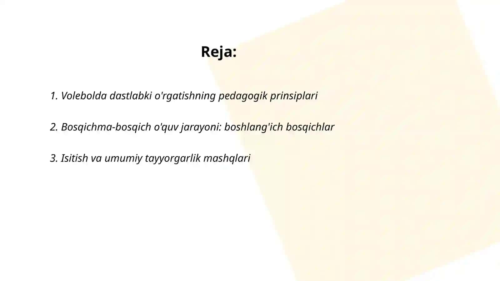 Volebolda dastlabki o'rgatish jarayonining bosqichlari va uslublari 2