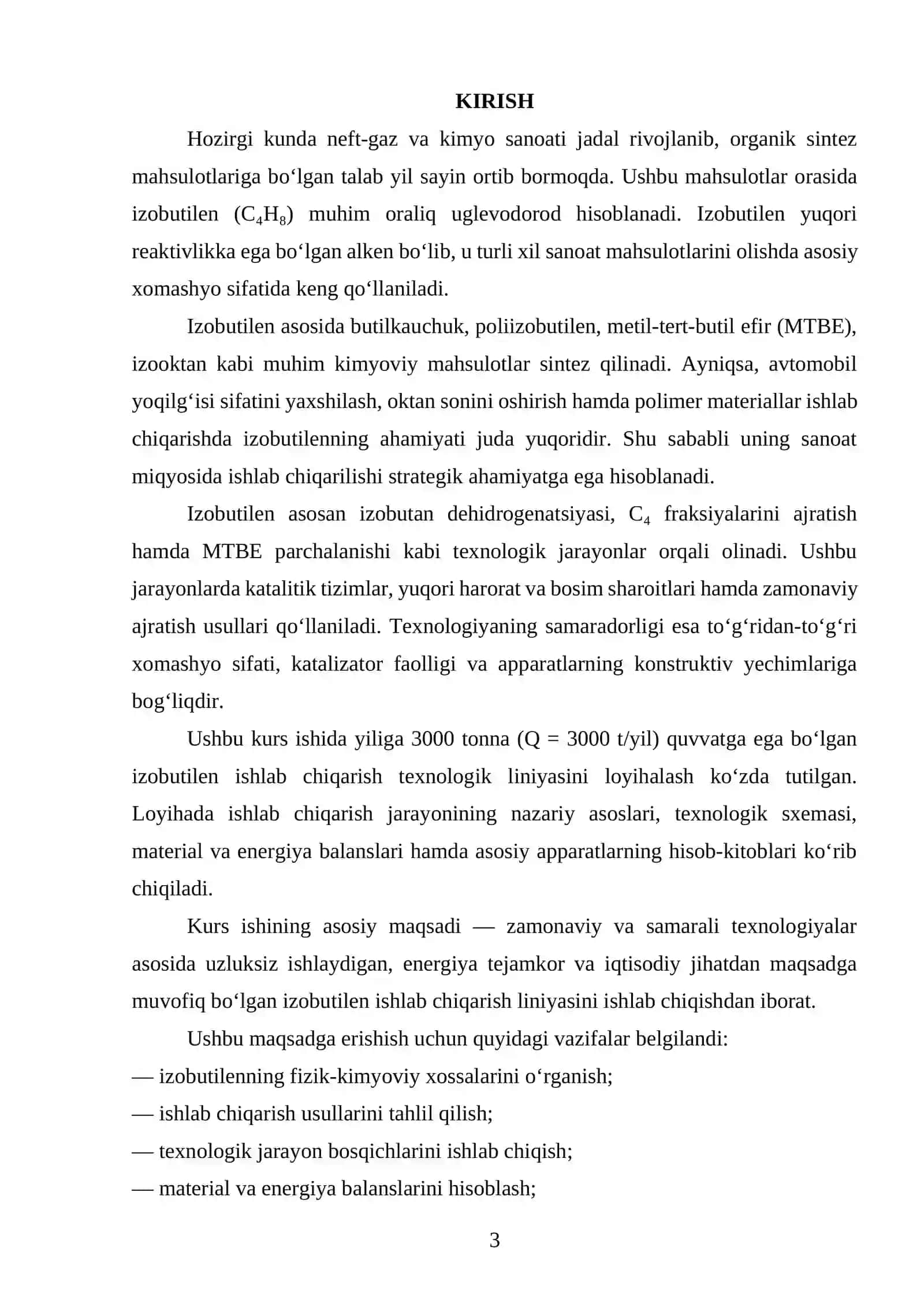 Ish unumdorligi Q=3000 t/yil bo‘lgan izobutilen ishlab chiqaradigan texnologik liniyasini loyihalash. 2