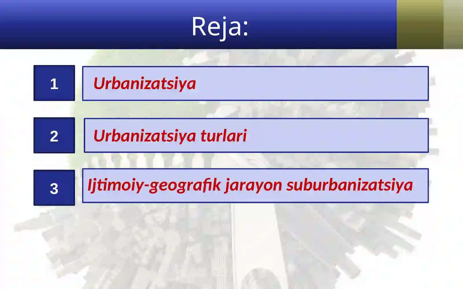 Urbanizatsiya jarayonining global va regional jihatlari 2
