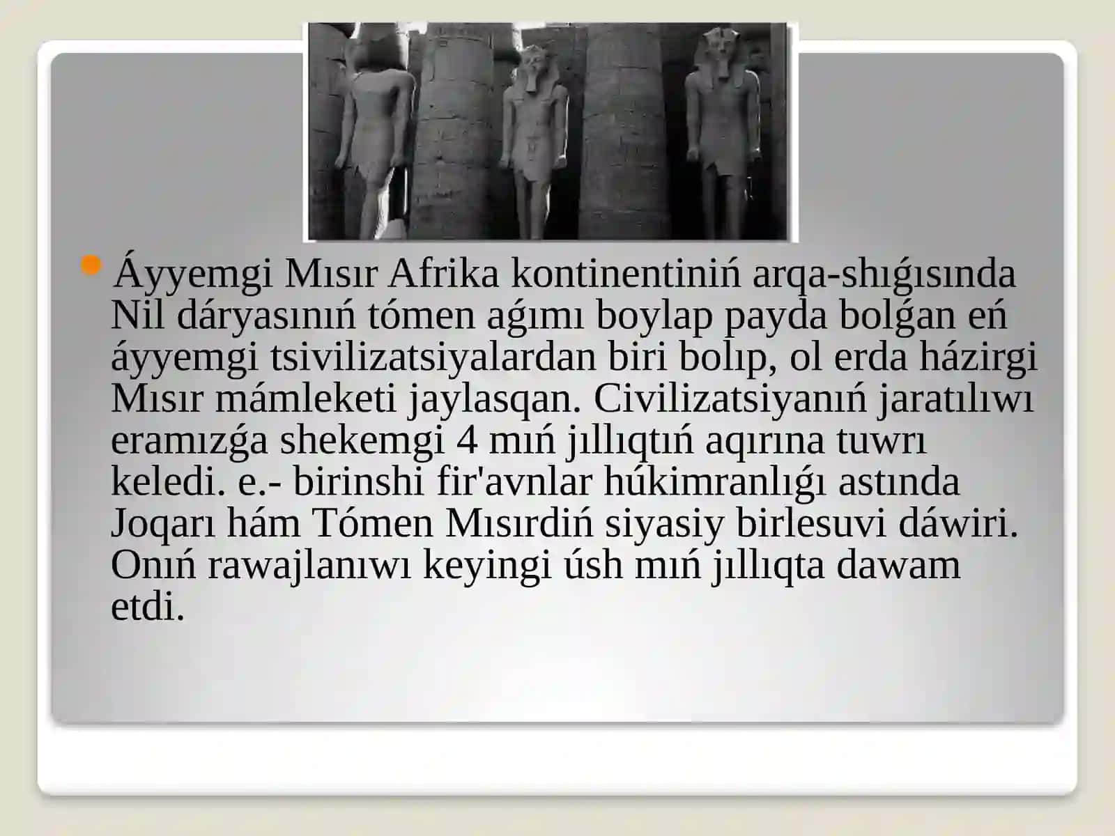 ÁYYEMGI MÍSÍR CIVILIZACIYASı 2