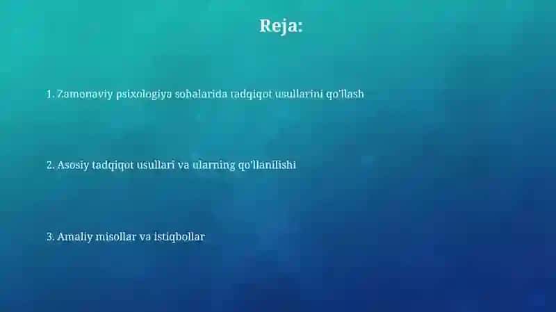Zamonaviy psixologiya tarmoqlarida tadqiqot metodlarining qo'llanilishi 2