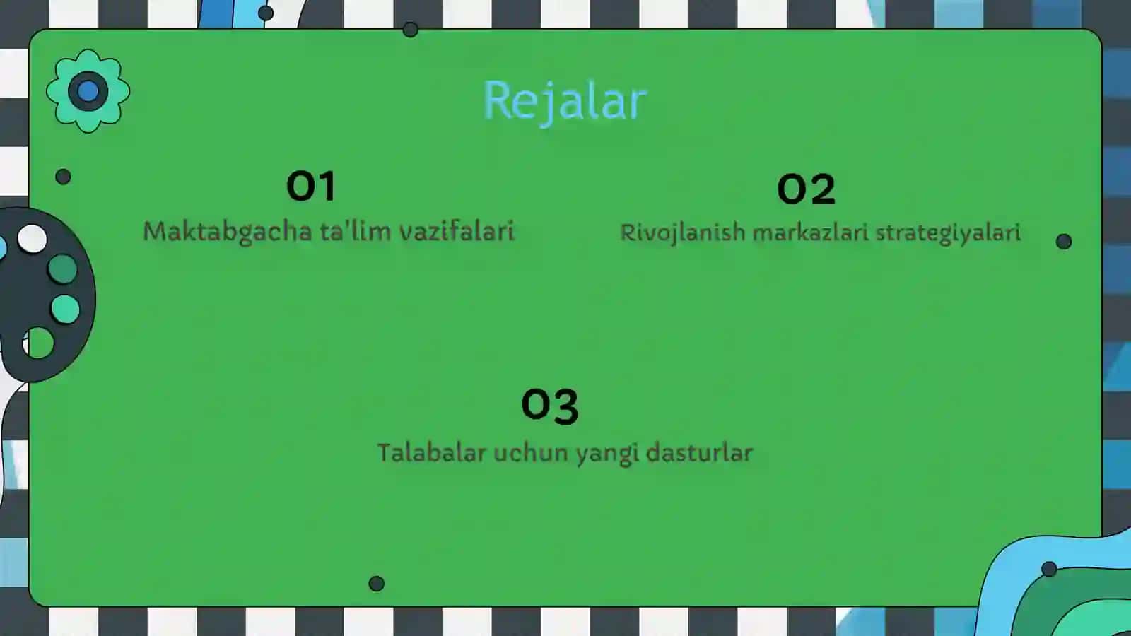 Maktabgacha ta'lim tashkilotlari davlatani o'quv yilida rivojlantirish 2
