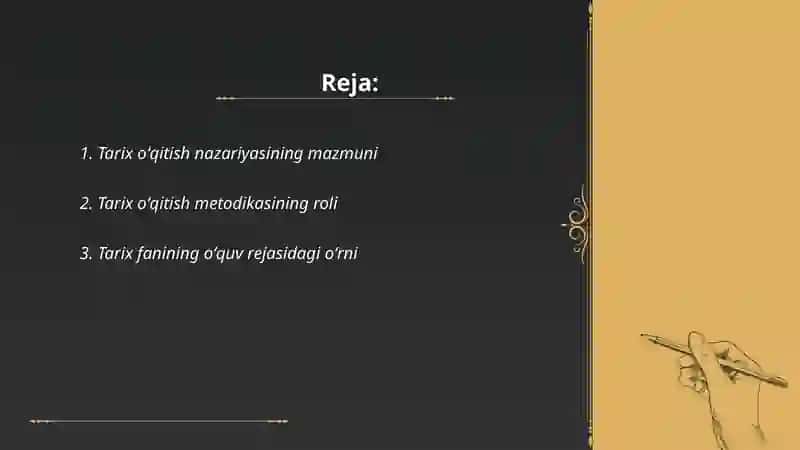 Tarix oʻqitish nazariyasi va metodikasining predmeti maqsad va vazifalari 2