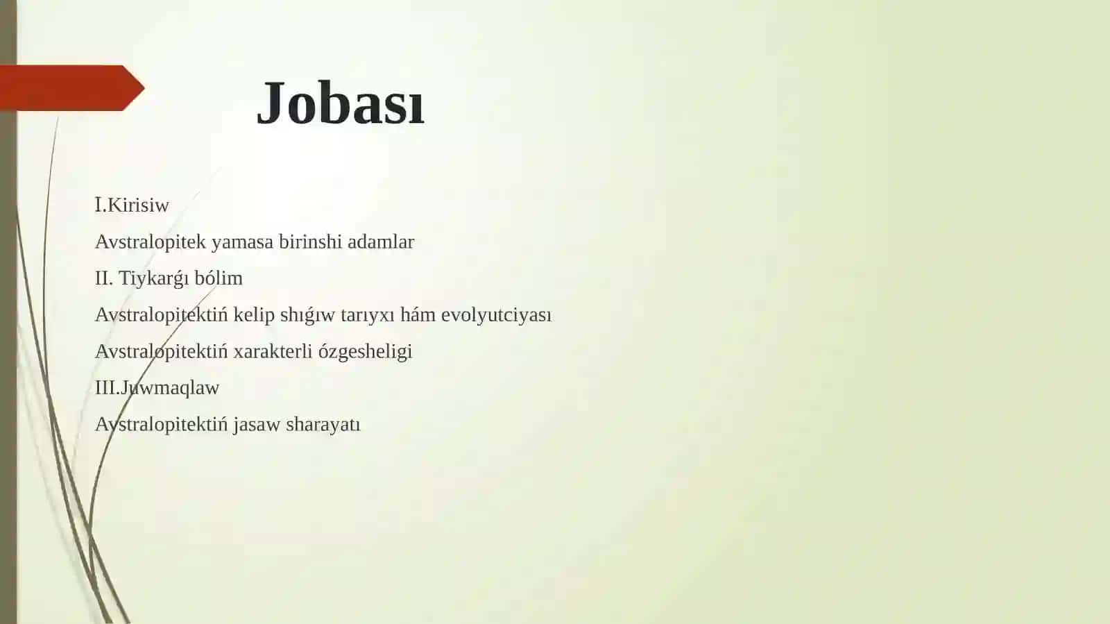 Avstralopitikler miynet iskerligi hám turmıs tárizi 2